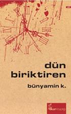 Dün Biriktiren