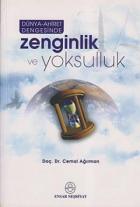 Dünya-Ahiret Dengesinde Zenginlik ve Yoksulluk