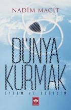 Dünya Kurmak-Eylem ve Değişim