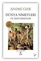 Dünya Nimetleri ve Yeni Nimetler