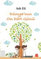 Dünya’nın On Dört Günü