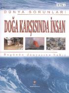 Dünya Sorunları Doğa Karşısında İnsan 12 Yaş