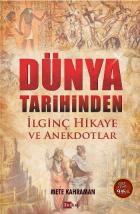 Dünya Tarihinden İlginç Hikaye ve Anekdotlar