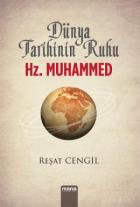 Dünya Tarihinin Ruhu Hz. Muhammed