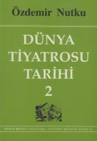 Dünya Tiyatrosu Tarihi 2