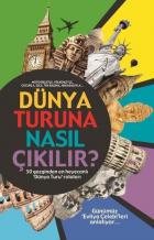 Dünya Turuna Nasıl Çıkılır?