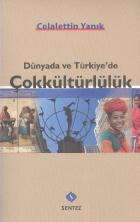 Dünyada ve Türkiyede Çokkültürlülük