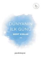 Dünyanın İlk Günü