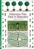 Dünyanın Tüm Park ve Bahçeleri