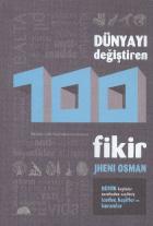 Dünyayı Değiştiren 100 Fikir