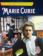 Dünyayı Değiştiren Muhteşem İnsanlar - Marie Curie