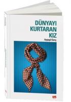 Dünyayı Kurtaran Kız