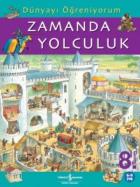 Dünyayı Öğreniyorum-Zamanda Yolculuk