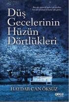 Düş Gecelerinin Hüzün Dörtlükleri