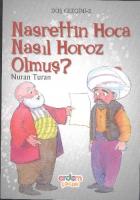 Düş Gezgini Dizisi - Nasrettin Hoca Nasıl Horoz Olmuş