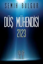 Düş Mühendisi 2123