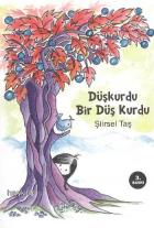 Düşkurdu Bir Düş Kurdu