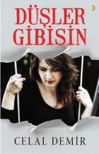 Düşler Gibisin