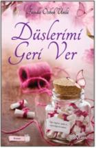 Düşlerimi Geri Ver