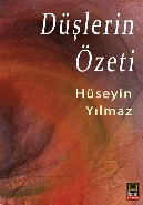 Düşlerin Özeti