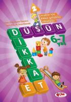 Düşün ve Dikkat Et 2 6-7 Yaş