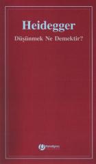 Düşünmek Ne Demektir?