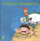 Duygularım ve Davranışlarım O Kadar Kızgınım Ki