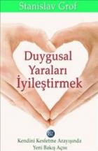 Duygusal Yaraları İyileştirmek