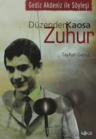Düzenden Kaosa Zuhur