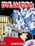 Dylan Dog Sayı 40 Kötü Düşünceler