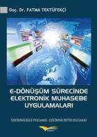 E-Dönüşüm Sürecinde Elektronik Muhasebe Uygulamaları