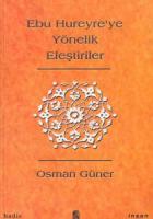 Ebu Hureyre’ye Yönelik Eleştiriler