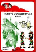 Ece ile Arda Efsaneler Dizisi 14 Tarih ve Efsaneler Diyarı Bursa