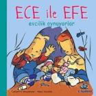 Ece ile Efe Evcilik Oynuyor