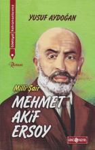 Edebiyat Kahramanlarımız 1-Milli Şair Mehmet Akif Ersoy