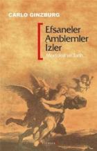 Efsaneler Amblemler İzler (Morfoloji ve Tarih)