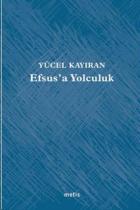 Efsus’a Yolculuk