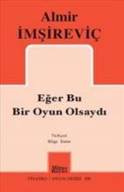 Eğer Bu Bir Oyun Olsaydı