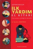 Eğitimciler İçin İlk Yardım Kitabı