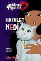 Eğlen Öğren Kinra Kızları - Hayalet Kedi