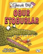 Eğlenceli Bilgi 16-Obur Etoburlar