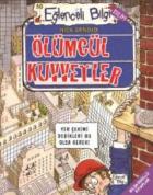 Eğlenceli Bilgi 50-Ölümcül Kuvvetler