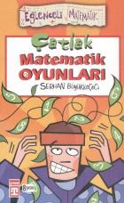 Eğlenceli Bilgi Dünyası-070 (Matematik): Çatlak Matematik Oyunları