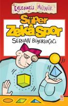 Eğlenceli Bilgi Dünyası- (Matematik): Süper Zeka Spor