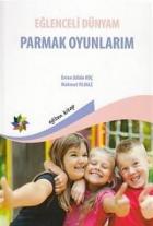 Eğlenceli Dünyam - Parmak Oyunları