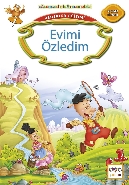 Eğlenceli Hikayeler Dizisi Kıymet Bilmek 1 Evimi Özledim