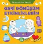 Eğlenceli Hobi Serisi : 2 - Geri Dönüşüm Etkinliklerim