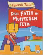 Eğlenceli Tarih 37 Dahi Fatih'in Muhteşem Fethi