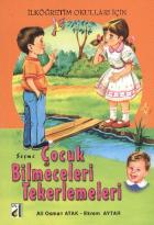 Eğlenerek Öğreniyorum Dizisi-3: Seçme Çocuk Bilmeceleri-Tekerlemeleri