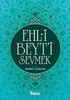 Ehl-i Beyt’i Sevmek